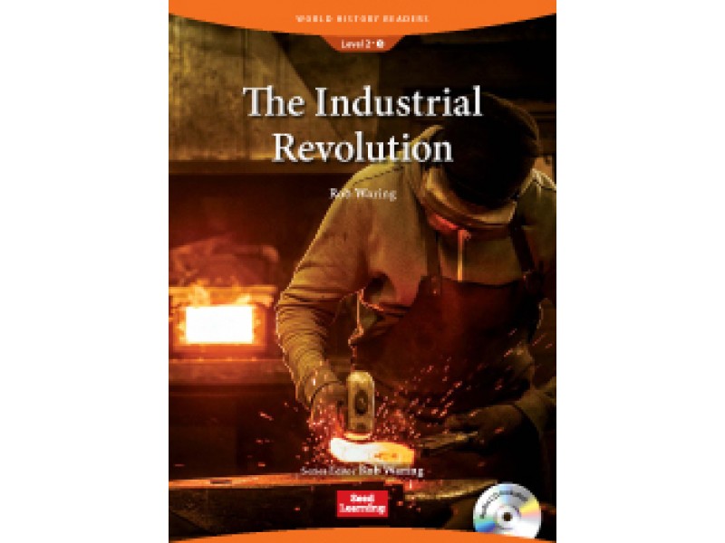 The Industrial Revolution (+CD) Level 2