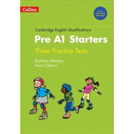 Practice Tests for Pre A1 Starters (Cambridge English Qualifications): New edition