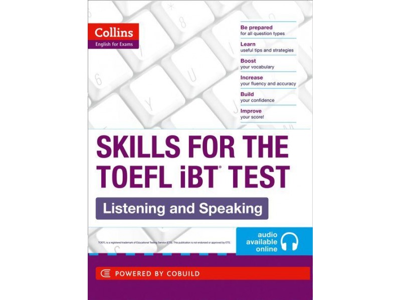 Skills for the TOEFL iBT® Listening and Speaking: First edition