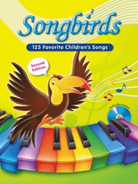 Songbirds - 125 Favorite Children’s Songs